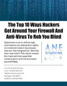 The Top 10 Ways Hackers Get Around Your Firewall And Anti-Virus To Rob You Blind
