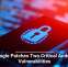 Google Patches Two Critical Android Vulnerabilities