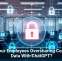 Are Your Employees Oversharing Company Data With ChatGPT?